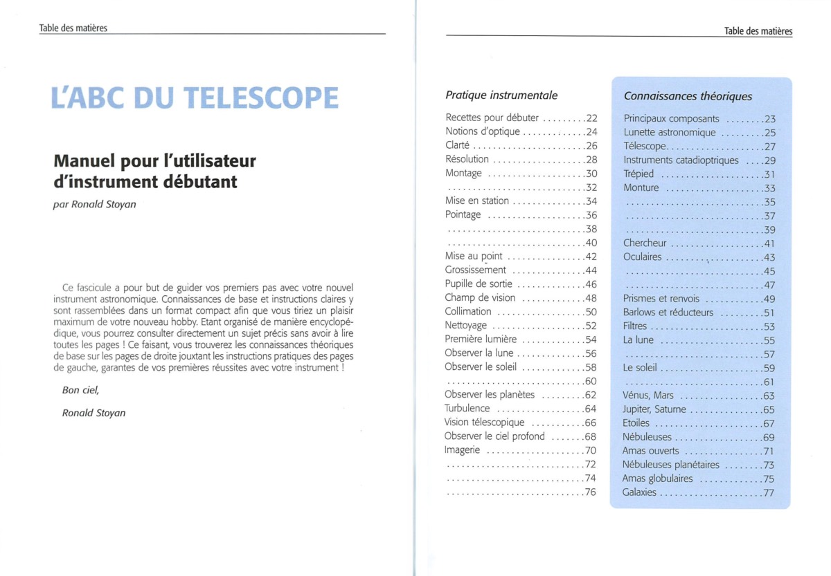 Des explications claires, destinées particulièrement aux débutants